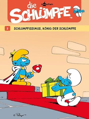 Die Schlümpfe. Band 2: Schlumpfissimus, König der Schlümpfe von Splitter Verlag